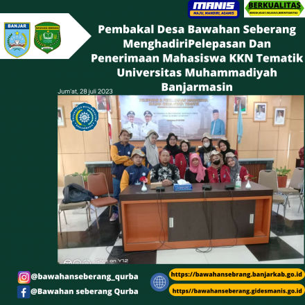 Pembakal Desa Bawahan Seberang Menghadiri Pelepasan  Mahasiswa Univrsitas Muhammadiyah Banjarmasin.